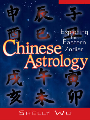 cover image of Chinese Astrology: Exploring the Eastern Zodiac